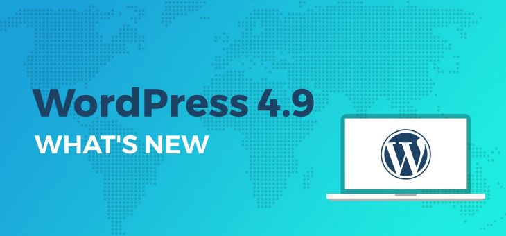 Что нового в WordPress 4.9?